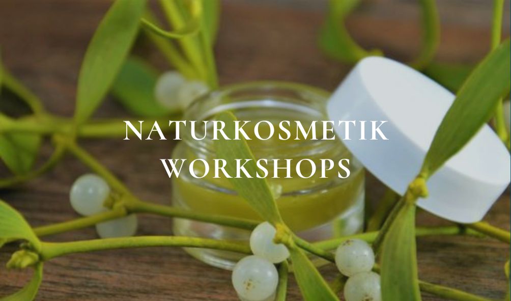 Naturkosmetik Workshops